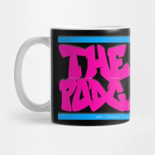 THE BS GRAFFITI (SEXY PINK) Mug